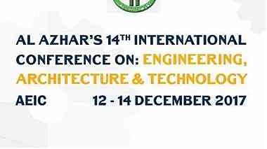 المؤتمر الازهرى الدولي ال14 فى الهندسة المعمارية والتكنولوجيا ...