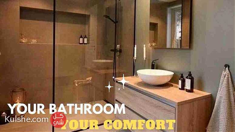 REMODEL YOUR BATHROOM THE WAY YOU WANT - صورة 1