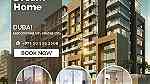 تملك شقة في دبي بسعر جدا مميز - Image 2
