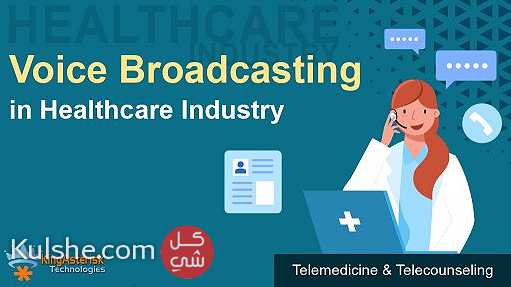 Importance of Voice Broadcasting in Healthcare Industry - صورة 1