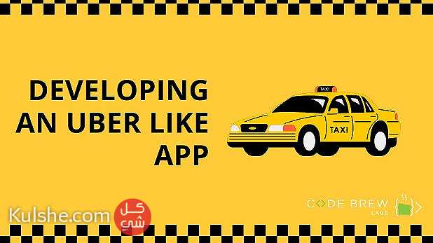Create Uber Like App With Superior Features - Code Brew Labs - صورة 1