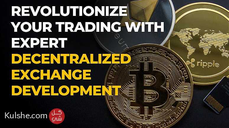 Revolutionize Trading with Expert Decentralized Exchange Development - صورة 1