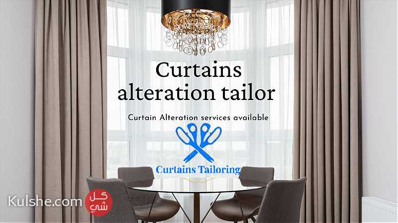 Curtains Alterations Services in Dubai - صورة 1