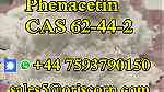 Phenacetin powder cas 62-44-2 - Image 6